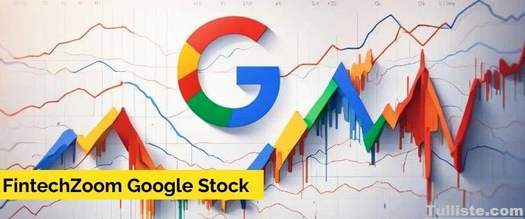 FintechZoom Google Stock